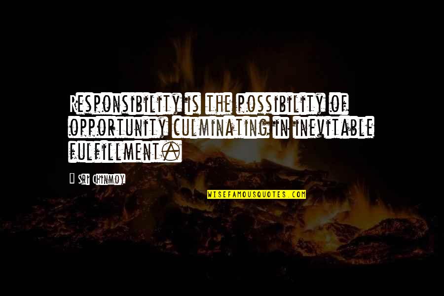 Batzaya Batchuluun Quotes By Sri Chinmoy: Responsibility is the possibility of opportunity culminating in Batzaya Batchuluun Quotes By Sri Chinmoy: Responsibility is the possibility of opportunity culminating in