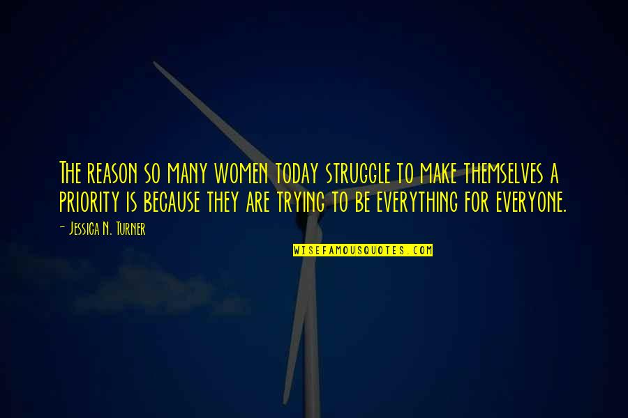 Baudrier Pour Quotes By Jessica N. Turner: The reason so many women today struggle to Baudrier Pour Quotes By Jessica N. Turner: The reason so many women today struggle to