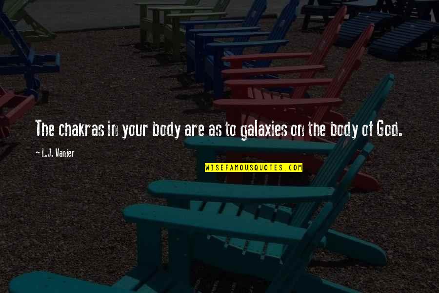 Bayonetta Jeanne Quotes By L.J. Vanier: The chakras in your body are as to