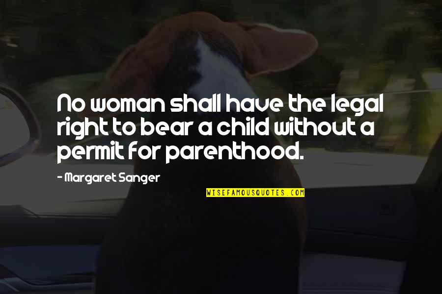 Bbcode Color Quotes By Margaret Sanger: No woman shall have the legal right to Bbcode Color Quotes By Margaret Sanger: No woman shall have the legal right to