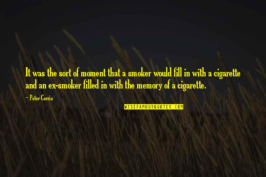 Bd Wishes Quotes By Peter Corris: It was the sort of moment that a