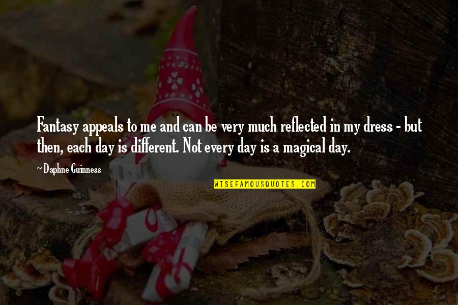 Be Magical Quotes By Daphne Guinness: Fantasy appeals to me and can be very Be Magical Quotes By Daphne Guinness: Fantasy appeals to me and can be very