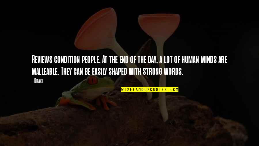 Be Strong Quotes By Drake: Reviews condition people. At the end of the Be Strong Quotes By Drake: Reviews condition people. At the end of the