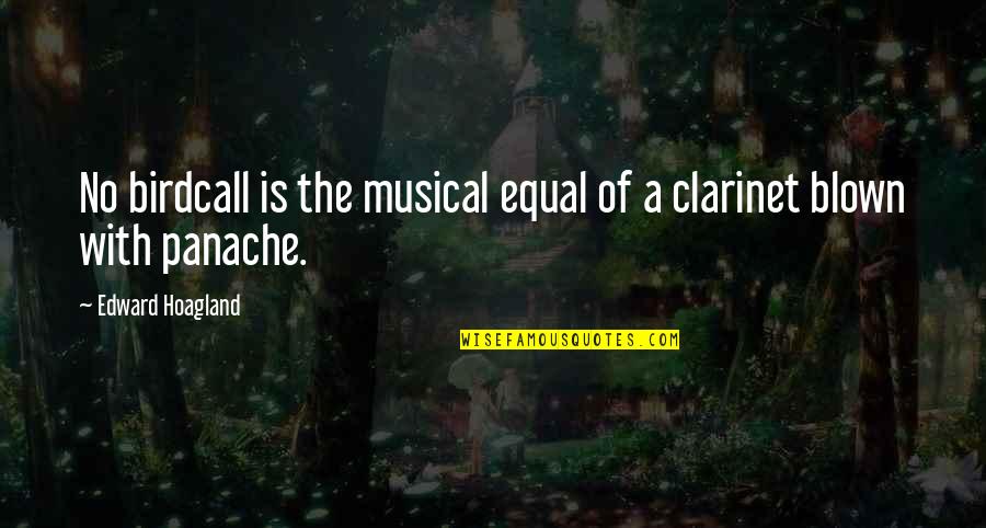 Beach And Music Quotes By Edward Hoagland: No birdcall is the musical equal of a Beach And Music Quotes By Edward Hoagland: No birdcall is the musical equal of a