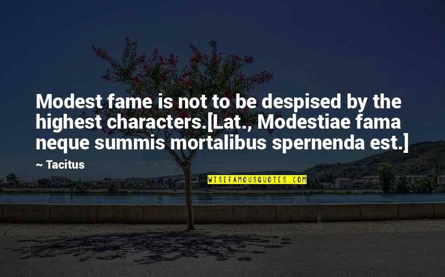 Beach Funny Quotes By Tacitus: Modest fame is not to be despised by Beach Funny Quotes By Tacitus: Modest fame is not to be despised by