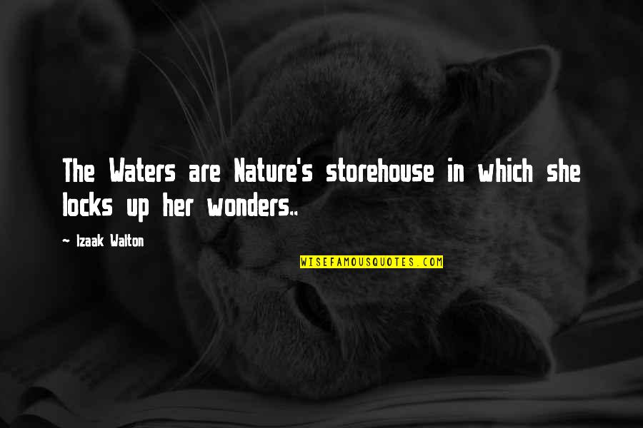 Beach Waves Quotes By Izaak Walton: The Waters are Nature's storehouse in which she