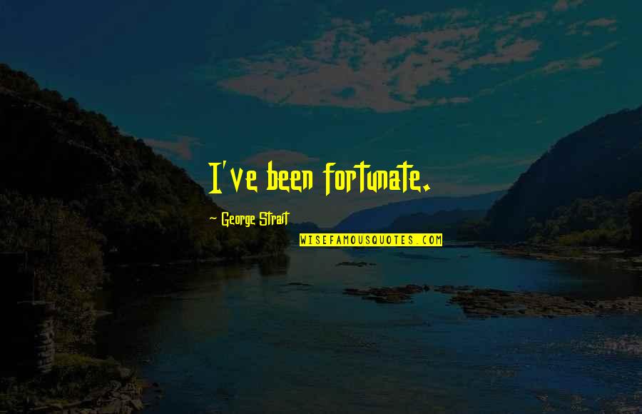Beachy Instagram Quotes By George Strait: I've been fortunate. Beachy Instagram Quotes By George Strait: I've been fortunate.
