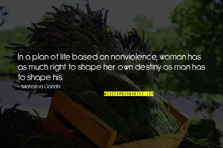 Bealach Quotes By Mahatma Gandhi: In a plan of life based on nonviolence, Bealach Quotes By Mahatma Gandhi: In a plan of life based on nonviolence,