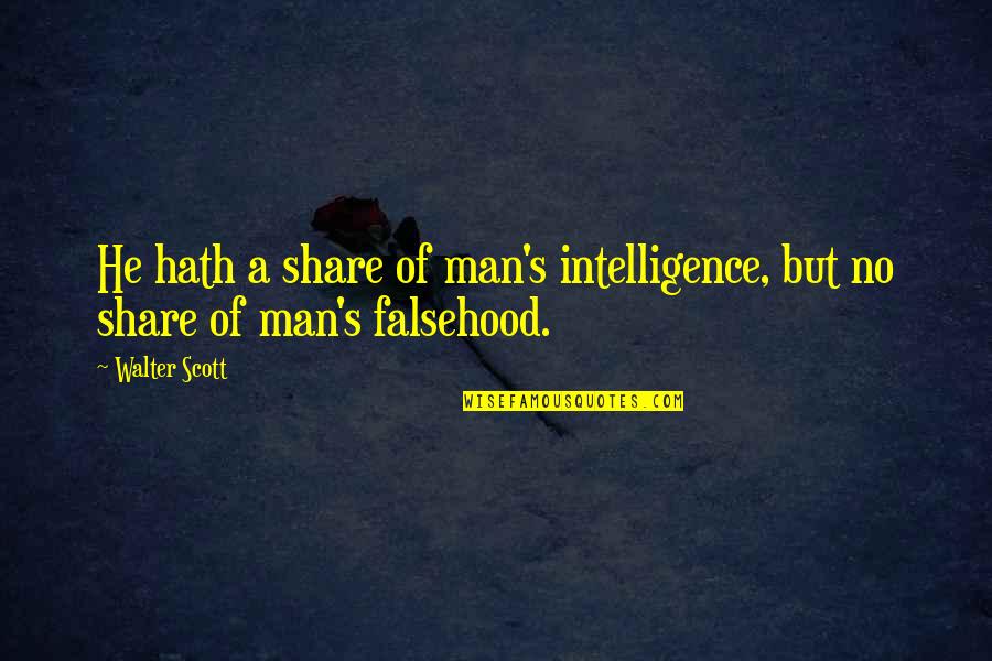 Beanstalks Stock Quotes By Walter Scott: He hath a share of man's intelligence, but