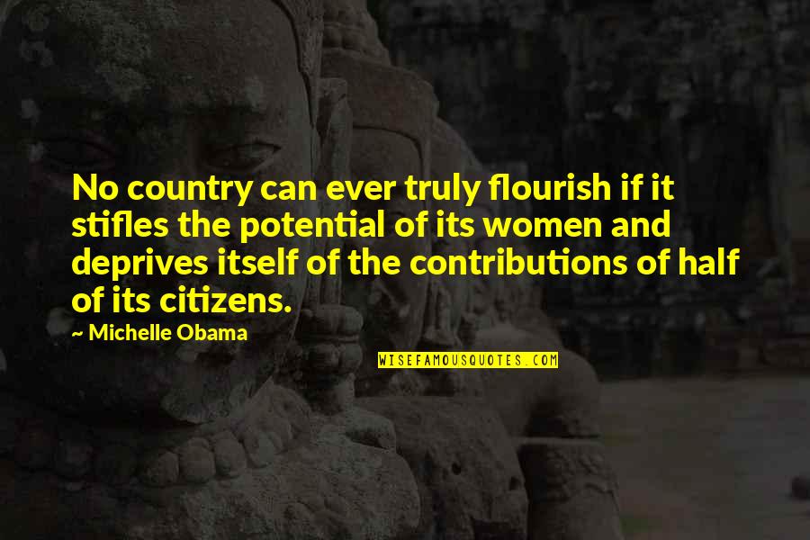 Bear And Honey Quotes By Michelle Obama: No country can ever truly flourish if it Bear And Honey Quotes By Michelle Obama: No country can ever truly flourish if it