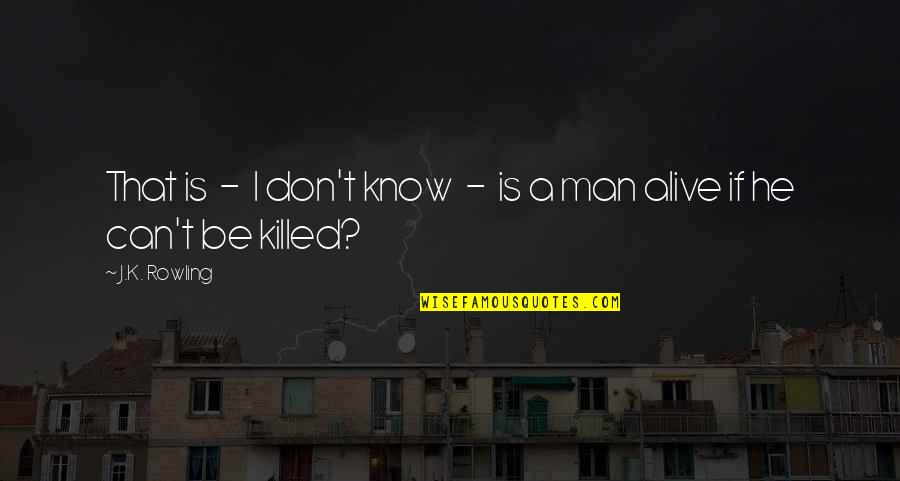 Beat Maker Quotes By J.K. Rowling: That is - I don't know - is