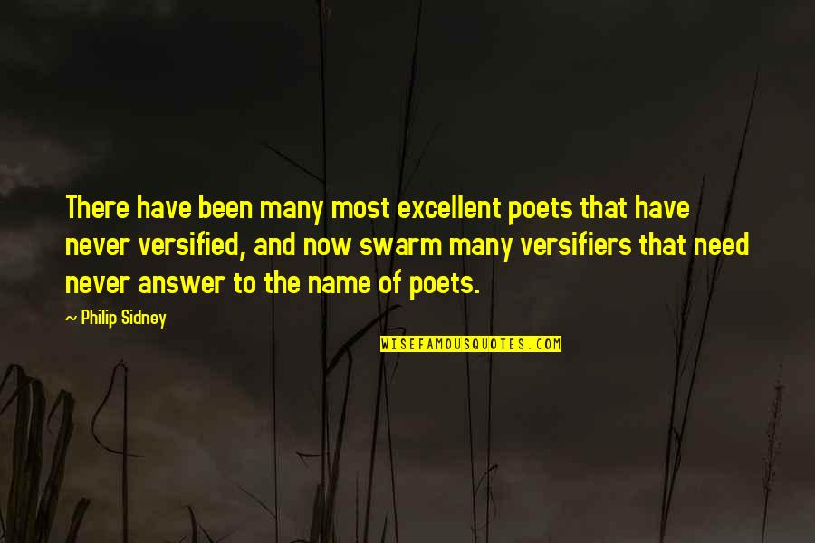 Beau Monde Spice Quotes By Philip Sidney: There have been many most excellent poets that