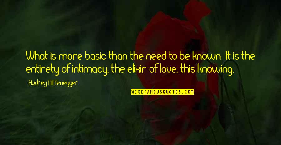 Beauchene Waste Quotes By Audrey Niffenegger: What is more basic than the need to Beauchene Waste Quotes By Audrey Niffenegger: What is more basic than the need to