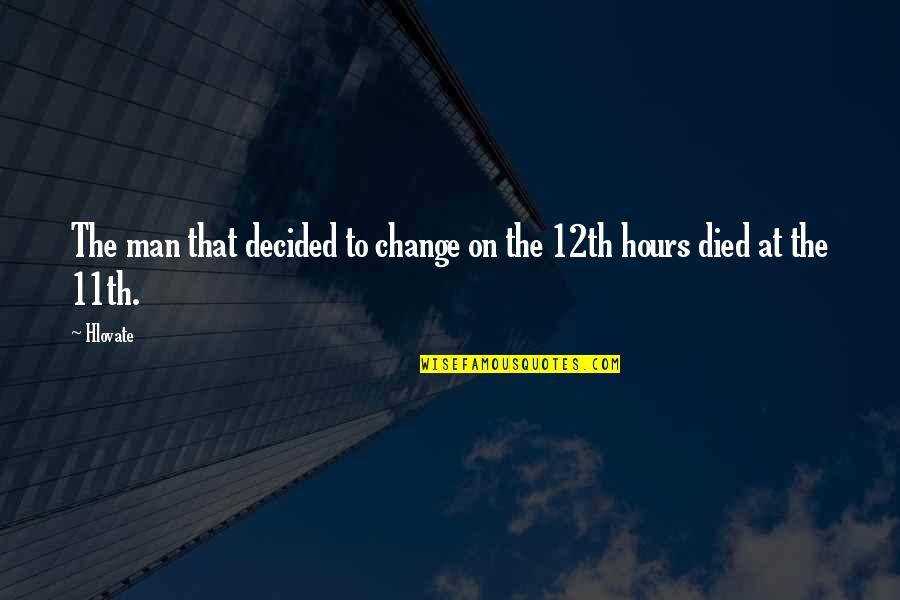 Beaumier Trogdon Quotes By Hlovate: The man that decided to change on the