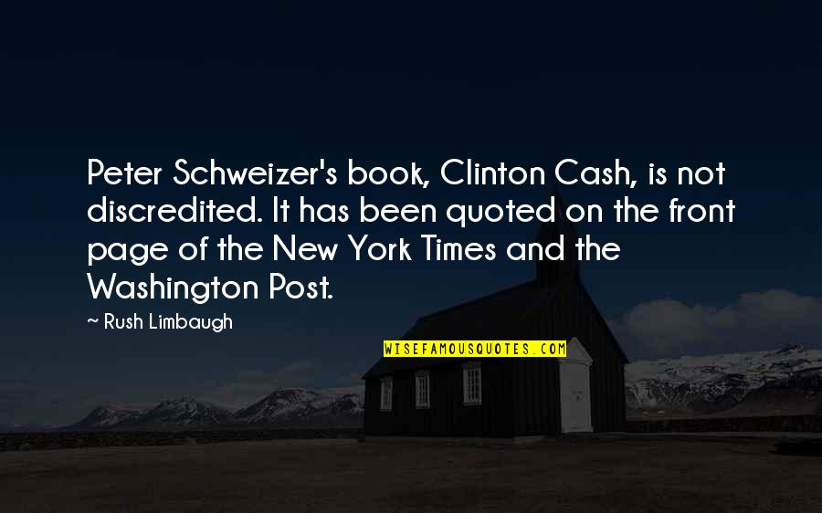 Beautiful Bffs Quotes By Rush Limbaugh: Peter Schweizer's book, Clinton Cash, is not discredited. Beautiful Bffs Quotes By Rush Limbaugh: Peter Schweizer's book, Clinton Cash, is not discredited.