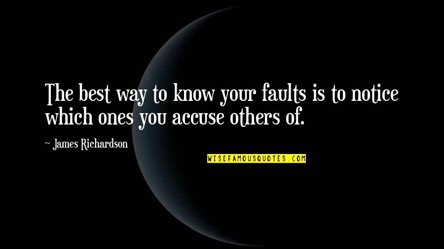 Beautiful Cat Quotes By James Richardson: The best way to know your faults is