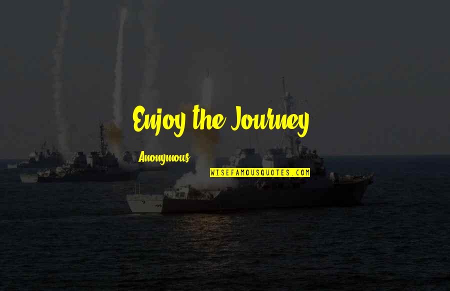 Beautiful Creatures Emma Thompson Quotes By Anonymous: Enjoy the Journey!