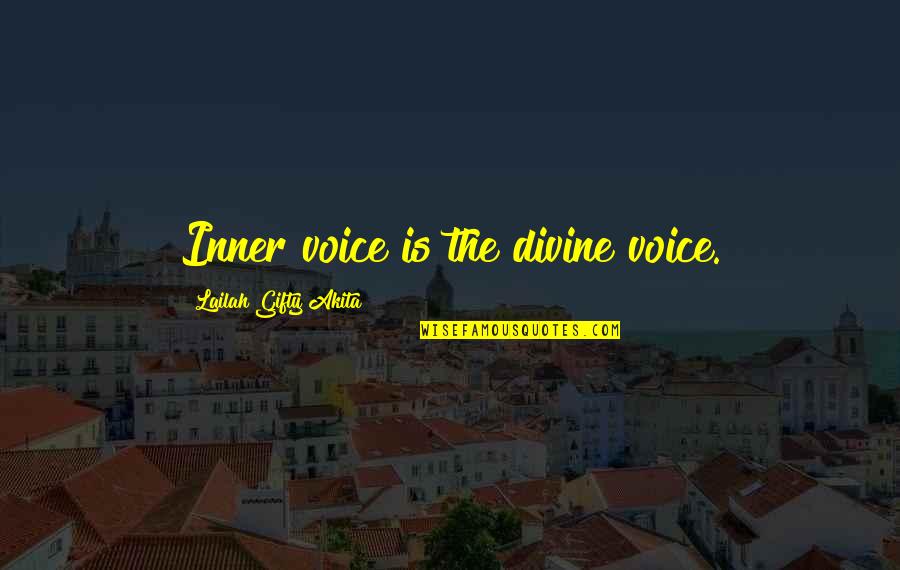 Beautiful Laugh Quotes By Lailah Gifty Akita: Inner voice is the divine voice.