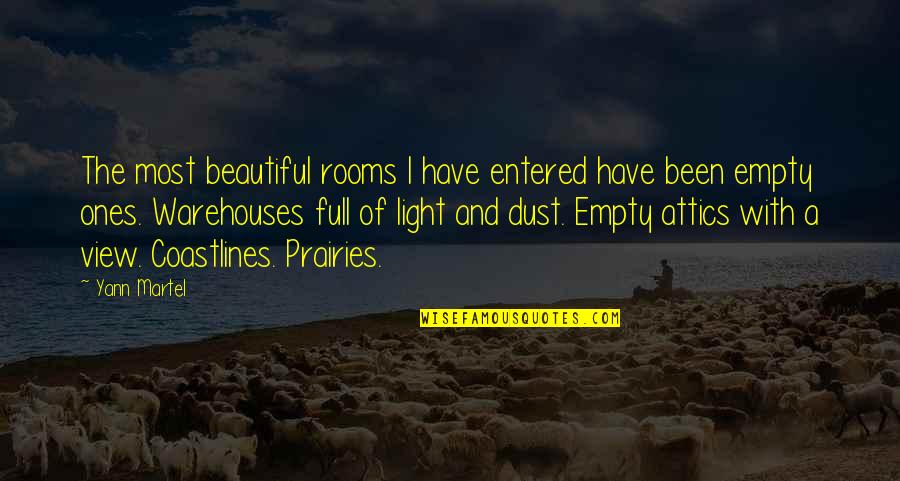 Beautiful Light Quotes By Yann Martel: The most beautiful rooms I have entered have