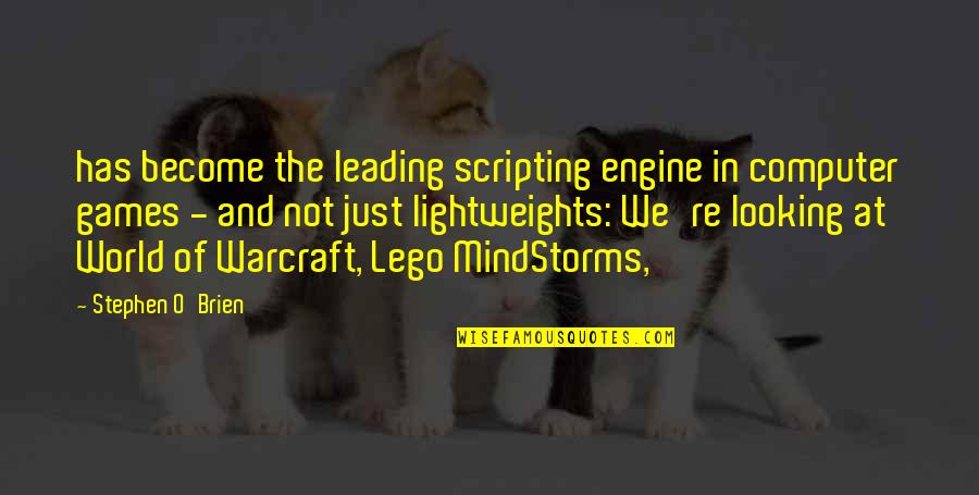 Beautiful Sounds Quotes By Stephen O'Brien: has become the leading scripting engine in computer