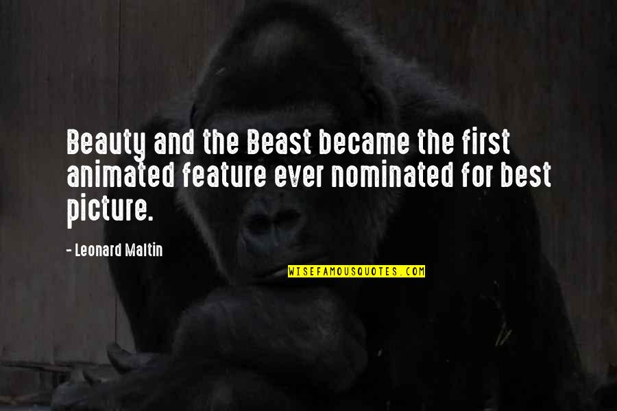 Beauty And The Beast Beauty Quotes By Leonard Maltin: Beauty and the Beast became the first animated