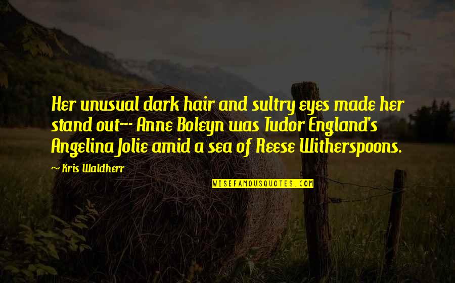 Beauty Hair Quotes By Kris Waldherr: Her unusual dark hair and sultry eyes made