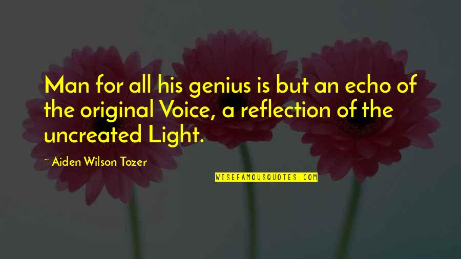 Bec Noir Quotes By Aiden Wilson Tozer: Man for all his genius is but an