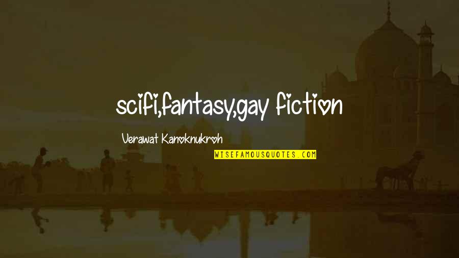Becoming Perfect Quotes By Verawat Kanoknukroh: scifi,fantasy,gay fiction Becoming Perfect Quotes By Verawat Kanoknukroh: scifi,fantasy,gay fiction