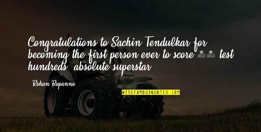 Becoming Quotes By Rohan Bopanna: Congratulations to Sachin Tendulkar for becoming the first