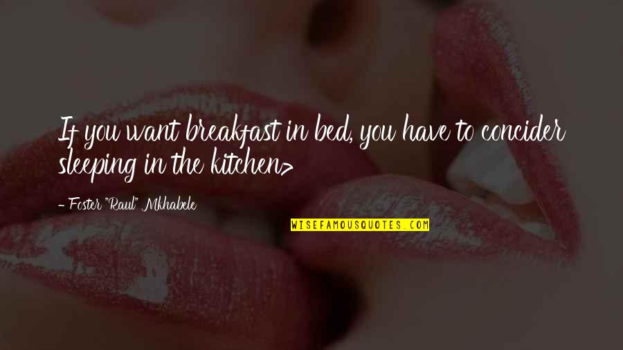 Bed And Breakfast Quotes By Foster 