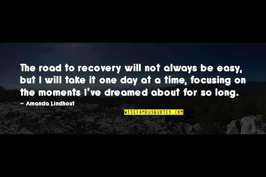 Bedroom Wall Sticker Quotes By Amanda Lindhout: The road to recovery will not always be