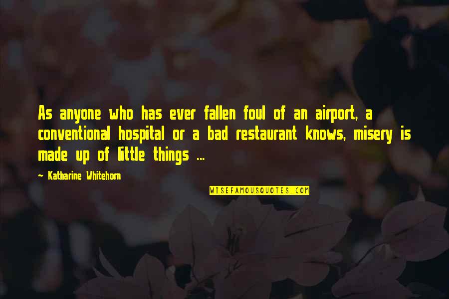 Bedsores Mayo Quotes By Katharine Whitehorn: As anyone who has ever fallen foul of Bedsores Mayo Quotes By Katharine Whitehorn: As anyone who has ever fallen foul of