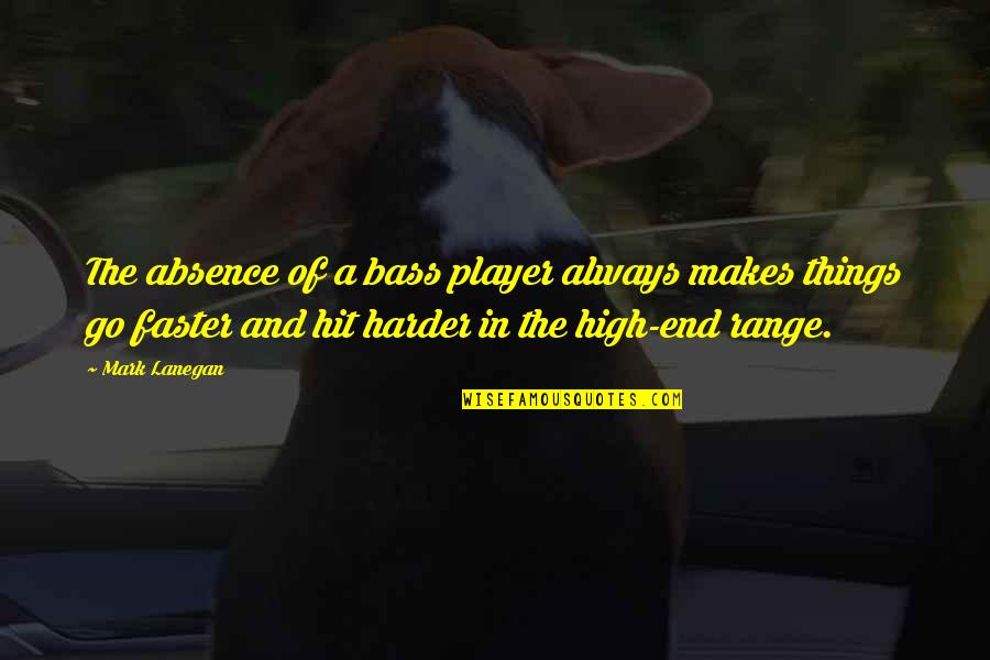 Beezus Quimby Quotes By Mark Lanegan: The absence of a bass player always makes Beezus Quimby Quotes By Mark Lanegan: The absence of a bass player always makes