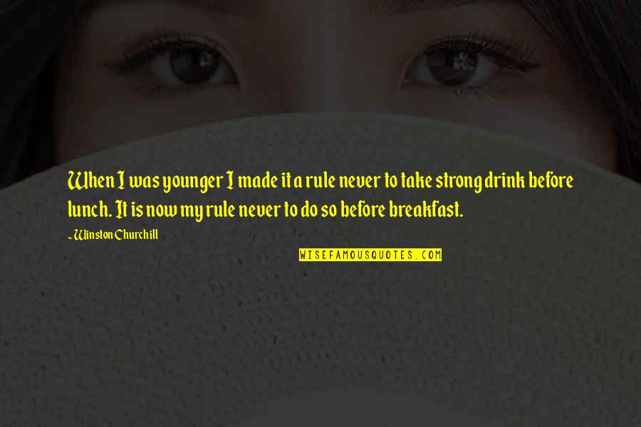 Before Now Quotes By Winston Churchill: When I was younger I made it a Before Now Quotes By Winston Churchill: When I was younger I made it a