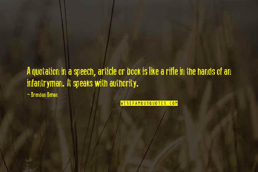Behan Quotes By Brendan Behan: A quotation in a speech, article or book Behan Quotes By Brendan Behan: A quotation in a speech, article or book