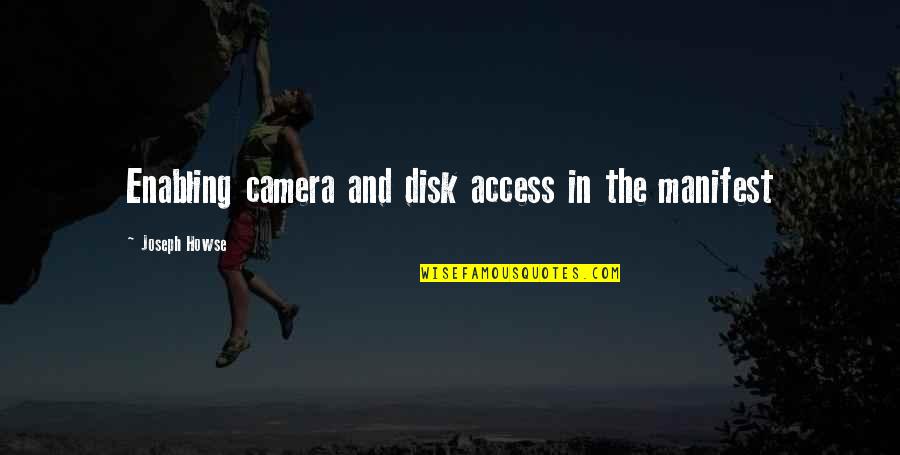 Being A Proud Filipino Quotes By Joseph Howse: Enabling camera and disk access in the manifest