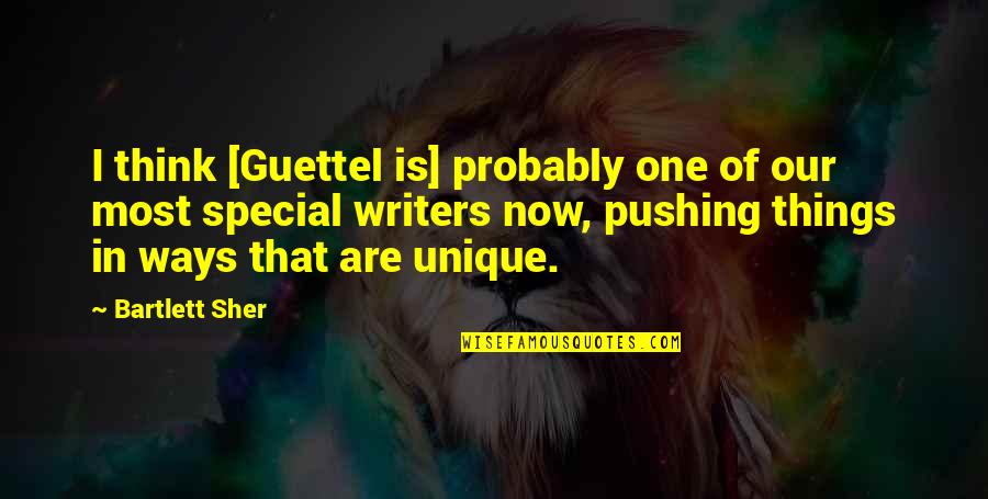 Being Bobby Brown Quotes By Bartlett Sher: I think [Guettel is] probably one of our