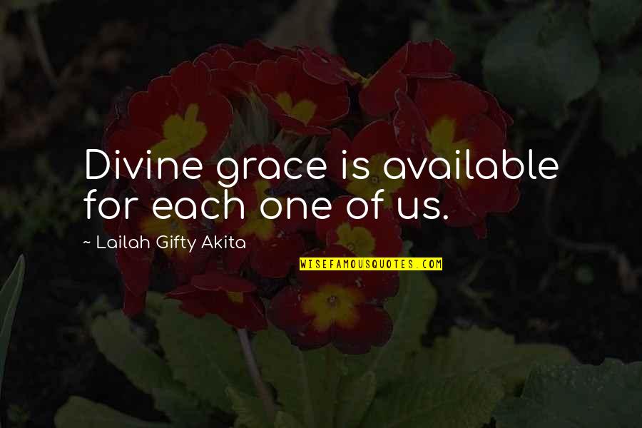 Being Content Alone Quotes By Lailah Gifty Akita: Divine grace is available for each one of