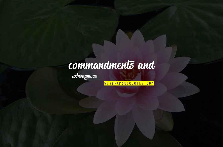 Being Disappointed By Family Quotes By Anonymous: commandments and