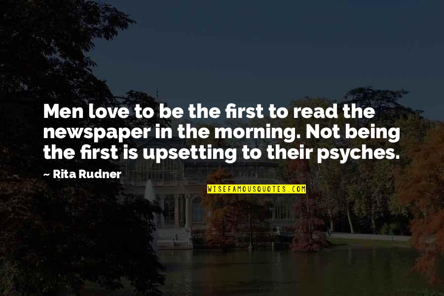 Being Funny In Love Quotes By Rita Rudner: Men love to be the first to read