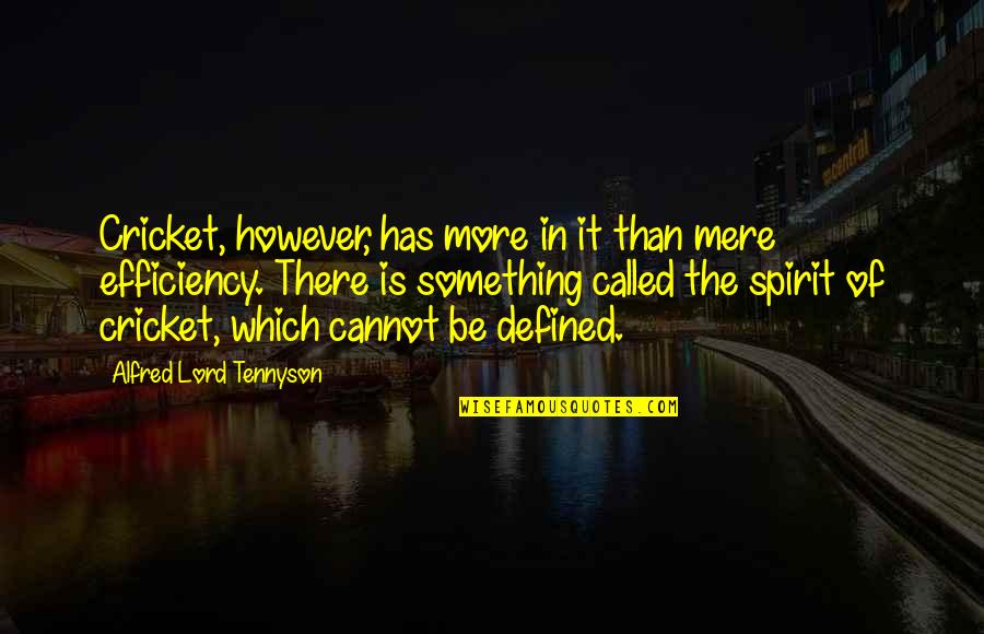 Being Lucky To Find Love Quotes By Alfred Lord Tennyson: Cricket, however, has more in it than mere Being Lucky To Find Love Quotes By Alfred Lord Tennyson: Cricket, however, has more in it than mere