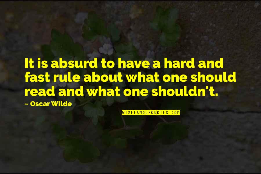 Being Overpaid Quotes By Oscar Wilde: It is absurd to have a hard and Being Overpaid Quotes By Oscar Wilde: It is absurd to have a hard and