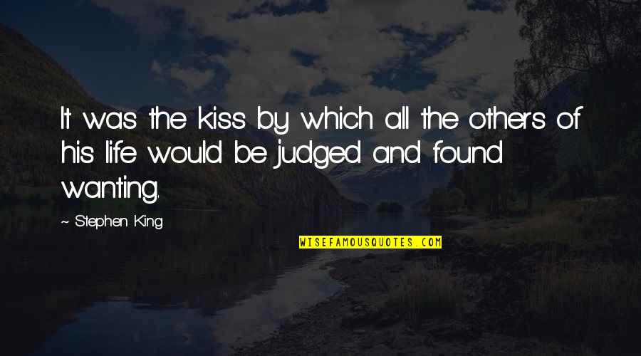 Being Pregnant And Overdue Quotes By Stephen King: It was the kiss by which all the