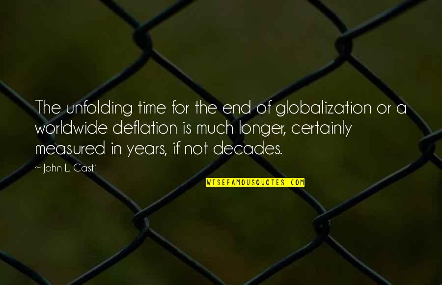 Being Sick Of Peoples Bullshit Quotes By John L. Casti: The unfolding time for the end of globalization Being Sick Of Peoples Bullshit Quotes By John L. Casti: The unfolding time for the end of globalization