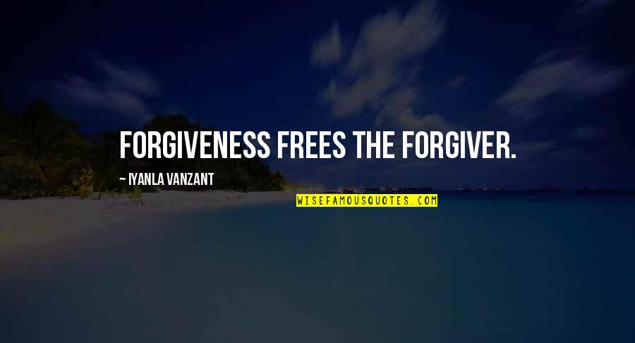 Being Sorry For Your Actions Quotes By Iyanla Vanzant: Forgiveness frees the forgiver.