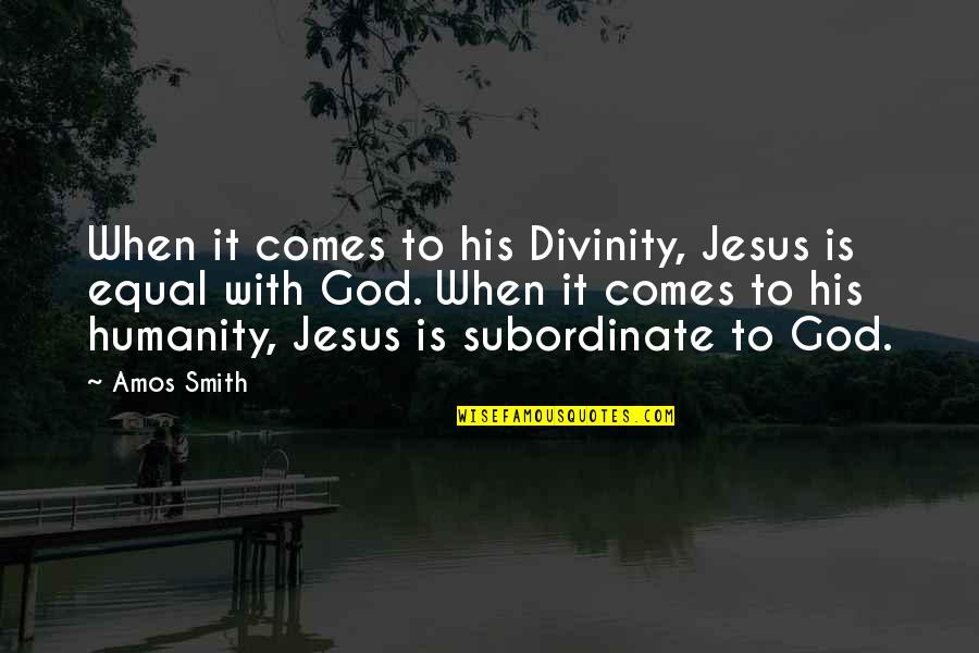 Belabored Quotes By Amos Smith: When it comes to his Divinity, Jesus is