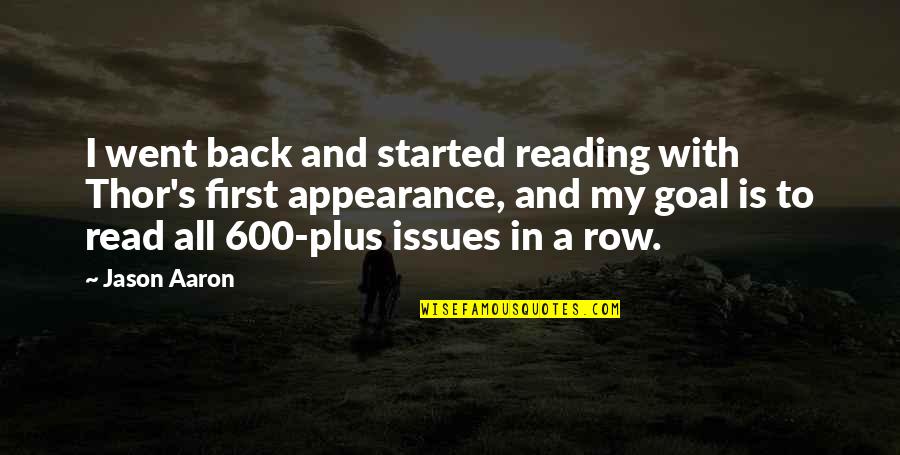 Belief That A Company Quotes By Jason Aaron: I went back and started reading with Thor's Belief That A Company Quotes By Jason Aaron: I went back and started reading with Thor's