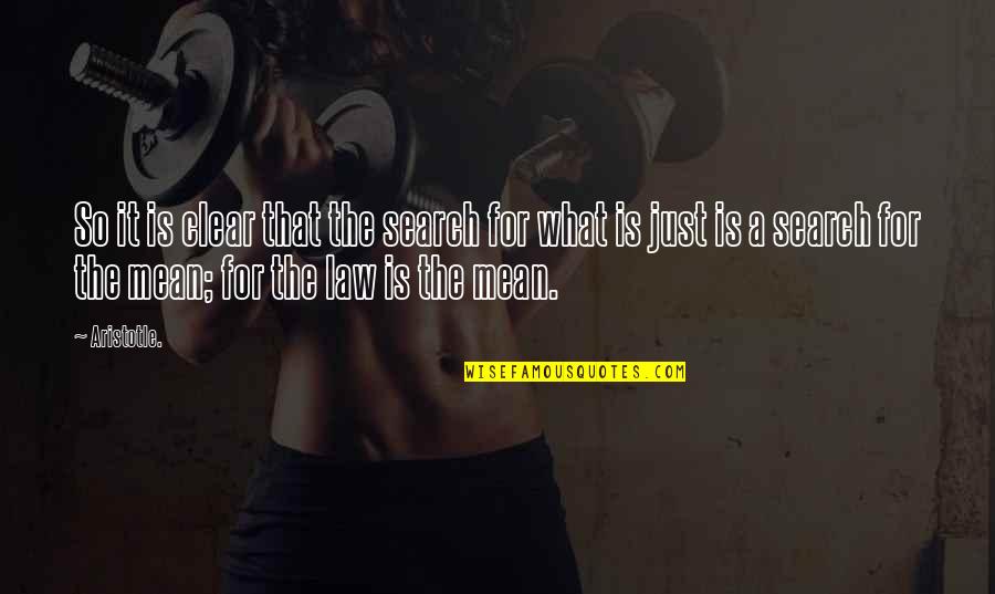 Believe Or Not Ripley Quotes By Aristotle.: So it is clear that the search for