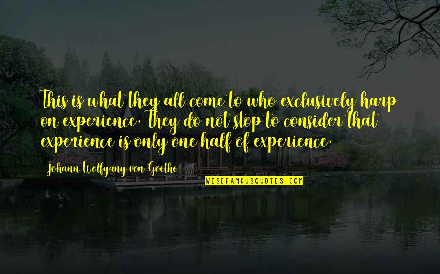 Bellamys Tammy Quotes By Johann Wolfgang Von Goethe: This is what they all come to who Bellamys Tammy Quotes By Johann Wolfgang Von Goethe: This is what they all come to who