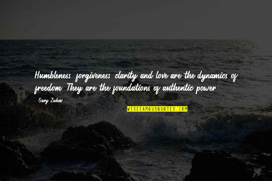 Bellerophon Stock Quotes By Gary Zukav: Humbleness, forgiveness, clarity and love are the dynamics Bellerophon Stock Quotes By Gary Zukav: Humbleness, forgiveness, clarity and love are the dynamics